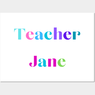 Teacher Jane Posters and Art